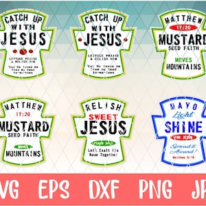 Condiment SVG,Condiment with jesus svg,Catch up with jesus svg,Relish sweet jesus svg,Mayo light shine for jesus svg,Ketchup svg