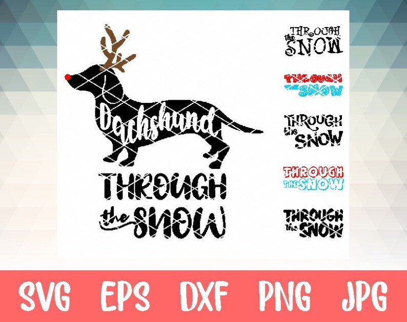 Free Free Dachshund Through The Snow Svg Free 94 SVG PNG EPS DXF File