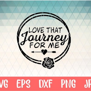 Love That Journey For Me Svg Eps Png Pdf Cut File, Schitts Creek Svg, Quotes Sayings Svg, Cameo Cricut, David Rose Svg