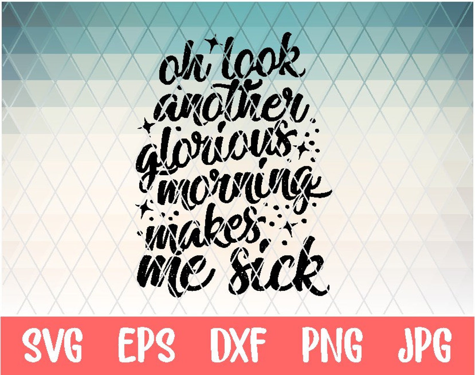 Another Glorious Morning Makes Me Sick Svg Hocus Pocus Svg Etsy