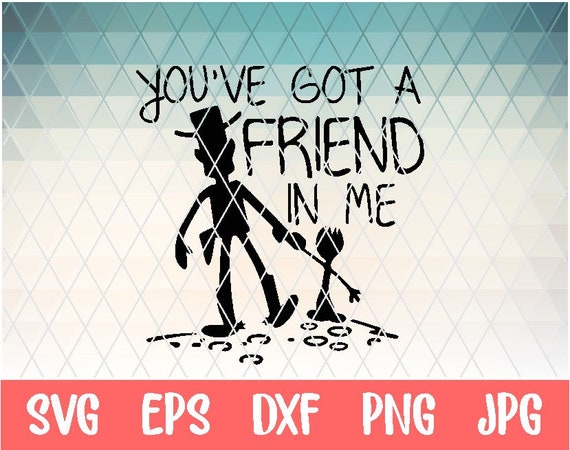 Disney Inspired Toy Story Friends Quote Cut File Cricut Vector Clipart T Shirt Design Boy You Ve Got A Friend In Me Svg Dxf Png Craft Supplies Tools Carving Whittling Disney Inspired Toy Story Friends Quote Cut File Cricut Vector Clipart T Shirt Design Boy You Ve Got A Friend In Me Svg Dxf Png Craft Supplies Tools Carving Whittling