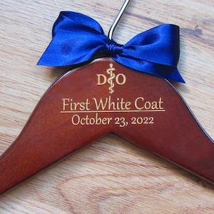Doctor Coat Hanger, 1st White Coat Hanger, Medical Student Ceremony, Personalized Hanger, Gift for DO, Doctor of Osteopathy Graduation Gift.