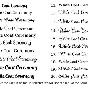 Puede incluir: Una lista de 20 n&uacute;meros con el texto "White Coat Ceremony" junto a cada n&uacute;mero. El texto est&aacute; en una variedad de fuentes y estilos. El texto en la parte inferior de la imagen dice "Seleccione la fuente, si no se selecciona ninguna fuente, usaremos la fuente de la imagen de muestra."