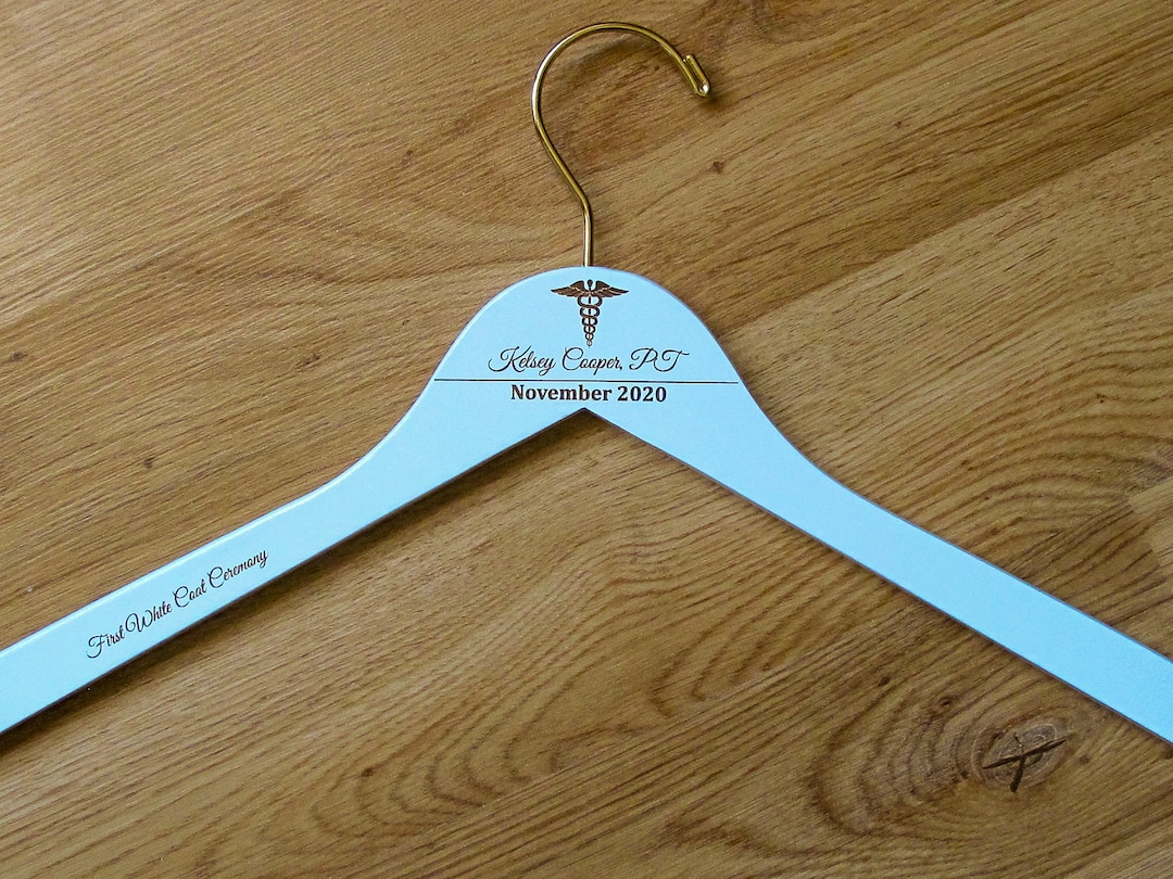 1st White Coat Hanger, Occupational Therapy Gift, Physical Therapist Gift,  PT Gift, PT School Graduation Gift, White Coat Ceremony, DPT Gift 