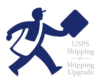 SHIPPING UPGRADE, Shipping Add On, Postage, Mail