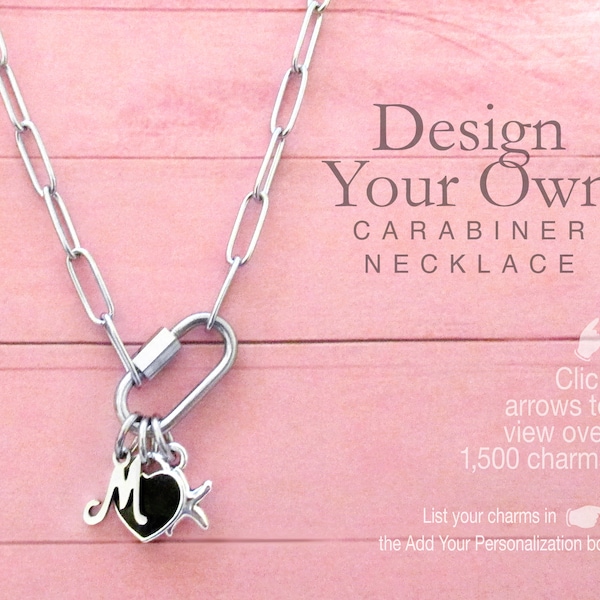CARABINER NECKLACE, Design Your Own, Choose Your Charms, Birthday Gifts, Personalized Gifts, Gifts for Her, Choose Your Chain, Bases