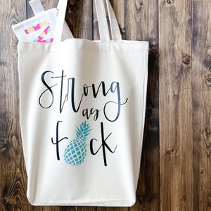 Strong as fck bag tote bag // infertility awareness bag // IVF gift // Infertility gift // pineapple tote bag image 7