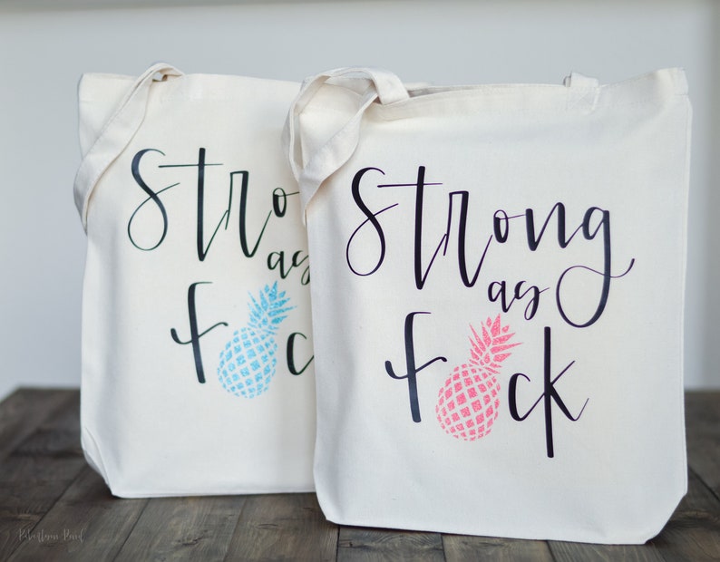 Strong as fck bag tote bag // infertility awareness bag // IVF gift // Infertility gift // pineapple tote bag image 2