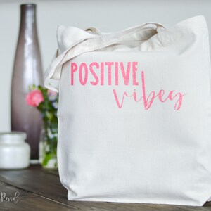 Positive Vibes Tote Bag // Infertility gift // IVF gift // Inspirational tote bag