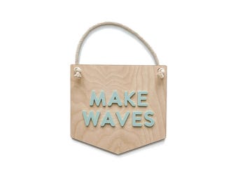 Drewniany wiszący znak „Make Waves”, dekoracja pokoju dziecięcego w stylu boho