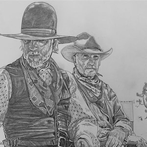 Woodrow Call and Gus McCrae Lonesome Dove sketch portrait limited edition signed numbered Gicleé art prints