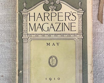 Mayo de 1910 “Harper’s Magazine” - publicada por Harper and Brothers, Nueva York y Londres