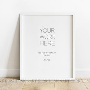 May include: White frame mockup with the text "YOUR WORK HERE" and the text "PSD FILE WITH SMART OBJECT + JPG FILE" below it.
