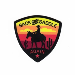 Back in the Saddle Again Sticker