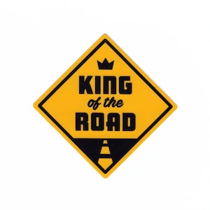 King of the Road Sticker