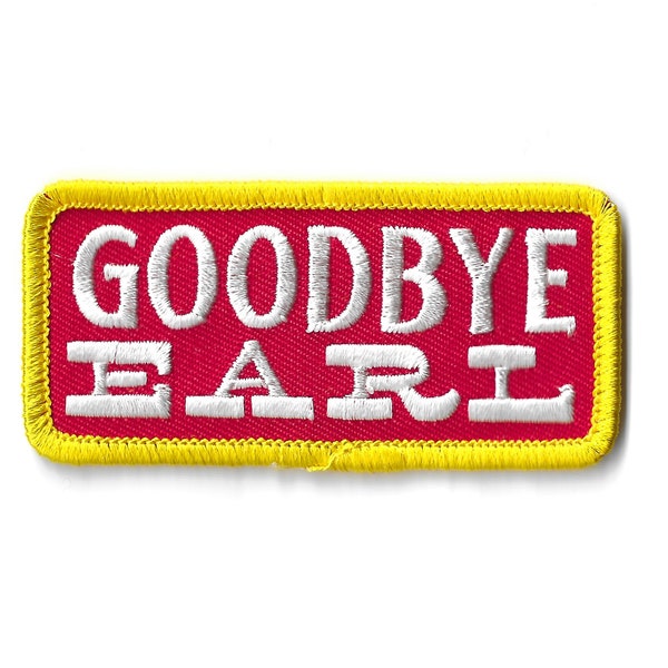 Goodbye Earl The Chicks Patch