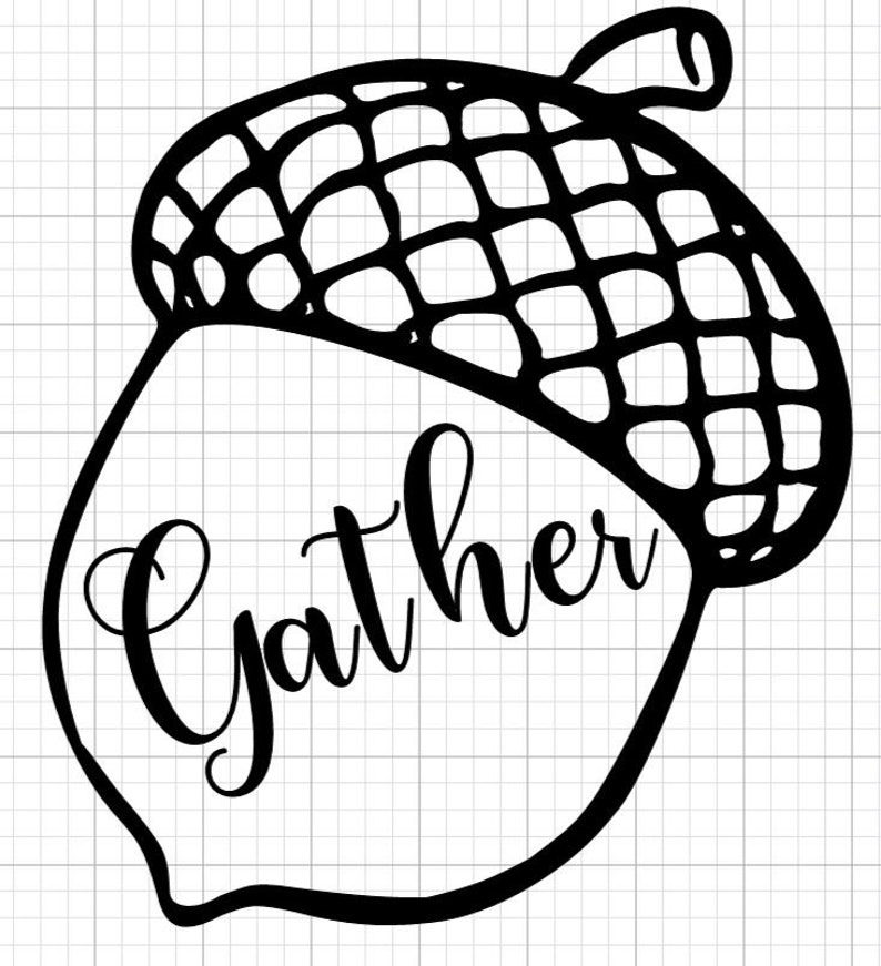 Gather Acorn SVG Cut File for Cricut Instant Download | Etsy