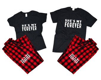 Valentine Couple T shirts pants He's my forever She's my forever pajamas flannel couple outfits Christmas gift 4 items sold separately