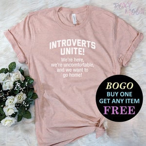 Introverts Unite T-Shirt, Birthday Gift For Bff, Funny Shirt, Birthday Gift, Unisex Ladies Tee, Tee Shirt