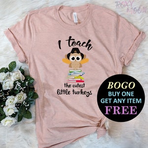 I Teach The Cutest Little Turkeys T-Shirt, Gift For School Teacher, Thanksgiving Turkey Shirt, Unisex Ladies Tee, Tee Shirt
