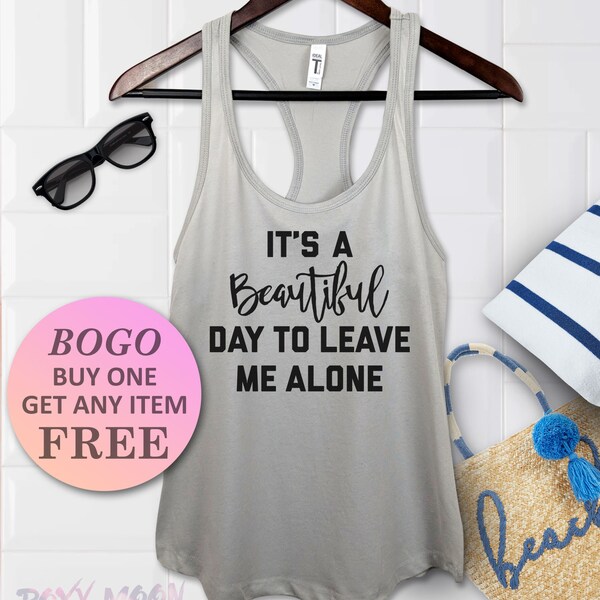 I'll Leave You Alone Tank Top
