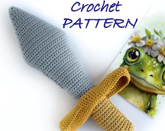 Crochet Knight's Sword PATTERN, Amigurumi Toy, Cosplay Prop (10 inch)