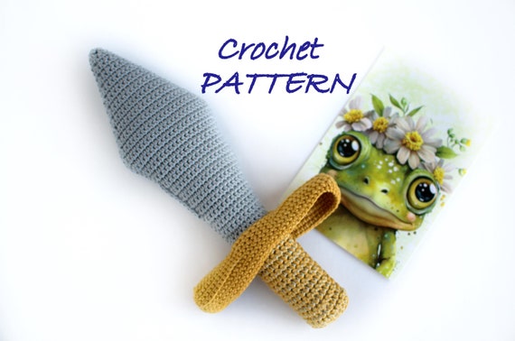 Crochet Knight's Sword PATTERN, Amigurumi Toy, Cosplay Prop (10 inch)