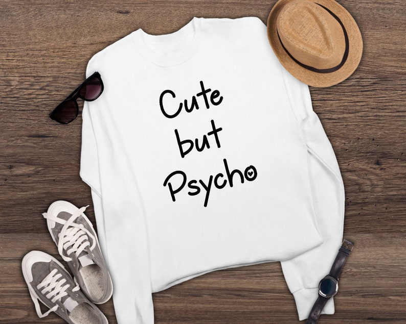 Download Cute but psycho svg sarcastic dramatic Cricut Cut Files ...