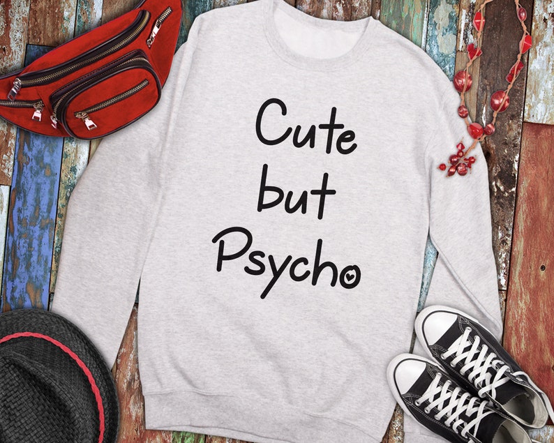 Download Cute but psycho svg sarcastic dramatic Cricut Cut Files ...