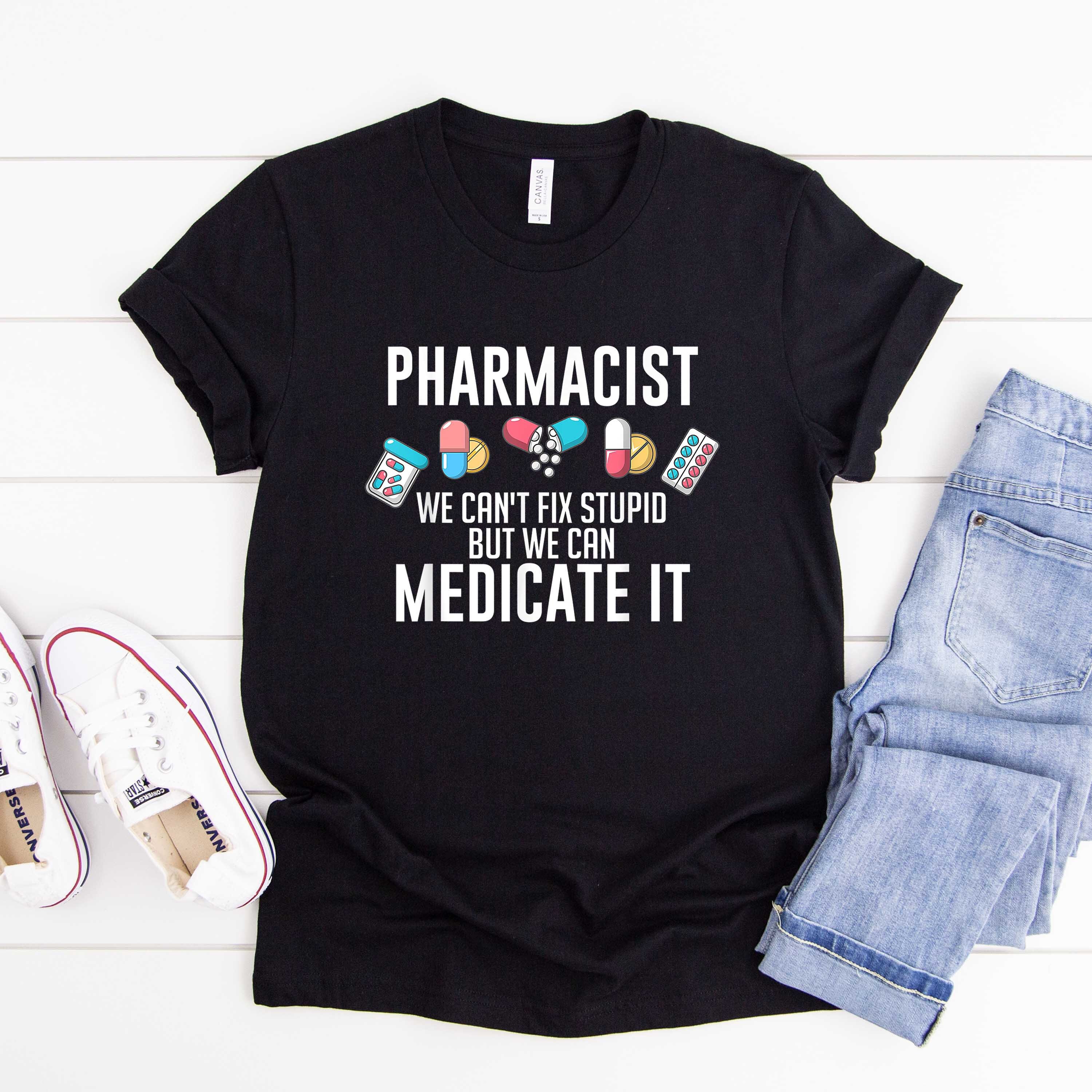 Pharmacist Shirt Pharmacy Technician Shirt Pharmacy Tech | Etsy