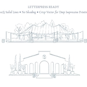 May include: Line drawing of two architectural scenes. The top scene depicts a tented outdoor event with string lights, barrels, and trees. The bottom scene shows a building with arched entryways, potted plants, and a bell tower. Text at the top reads: LETTERPRESS READY.