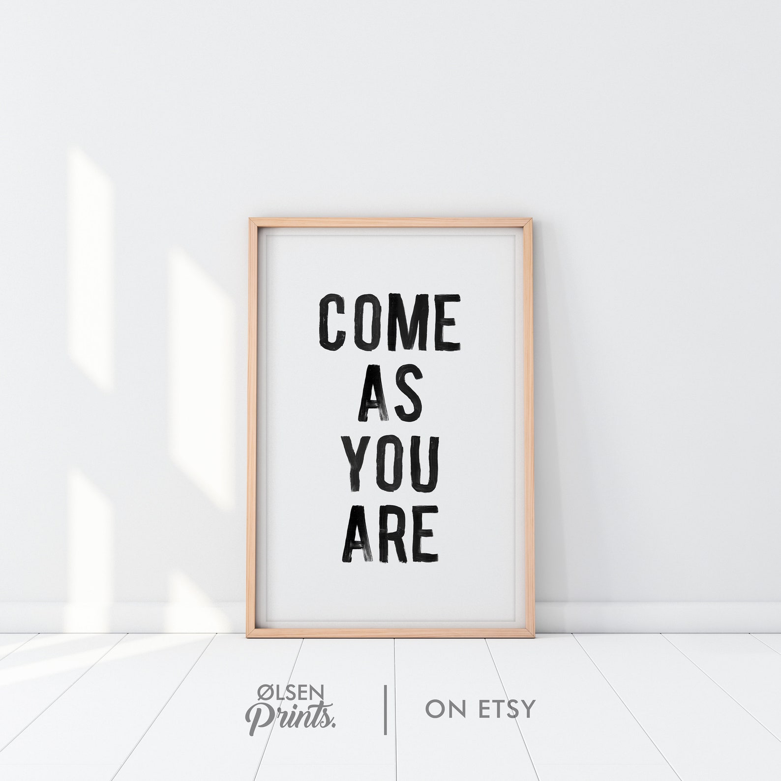 Come As You Are Printable Wall Art Black and White Minimalist Etsy