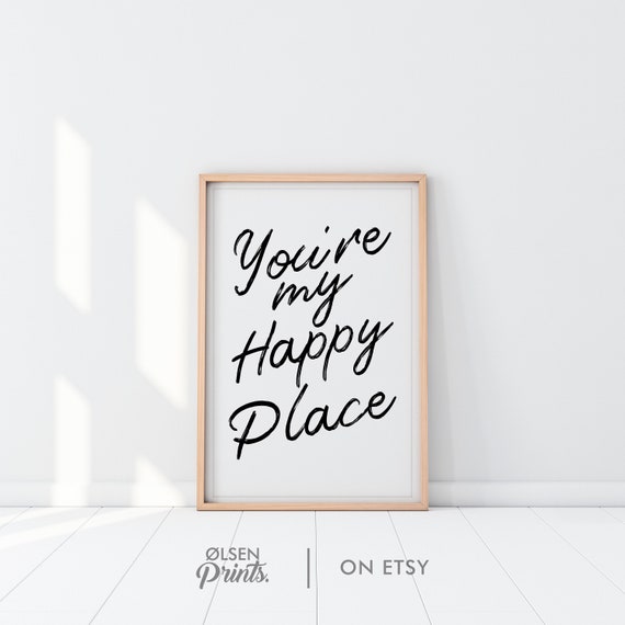 You're My Happy Place Printable Home DecorPrintable Etsy