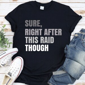 Natuurlijk, direct na deze kaart hoewel shirt, grappig cadeau voor gamer, video gamer T-shirt