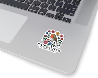 Radicalizado por la Decencia Básica: Calcomanía de vinilo feminista liberal