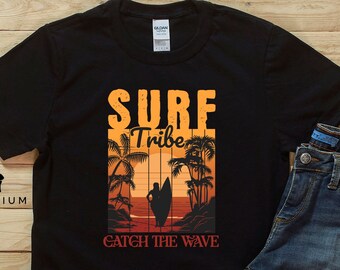 Surf Shirt | Surfing Shirt | Surfing Gift | Beach Shirt | "Surf Tribe - Catch the Wave" Funny Surfing T-shirt | Summer Vibes | Beach Shirt