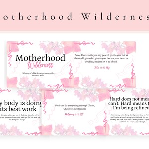 Op de afbeelding: Een set rechthoekige kaarten getiteld Motherhood Wilderness met roze aquarel bloemaccenten en zwarte tekst. De kaarten tonen bijbelverzen en bemoedigende zinnen zoals My body is doing its best work en Hard does not mean I can't.