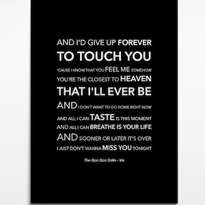 The Goo Goo Dolls - Iris - Black & White Lyric Art Poster