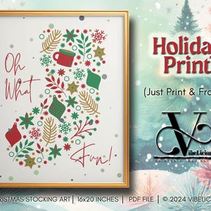 CHRISTMAS STOCKING ART Holiday Print, Christmas Wall Art, Home Decor, Oh What Fun, Holiday Wall Art, Holiday Decor Instant Download Print