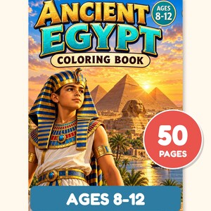 Ancient Egypt Coloring Pages for Kids 8-12, History Coloring Book, Pyramids, Pharaohs and Gods, 50 Detailed Pages, Printable PDF