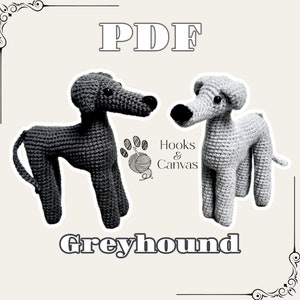 Cute Greyhound Dog Amigurumi Crochet Pattern - PDF tutorial with step by step photos and pictures