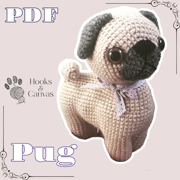 Cute Pug Dog Amigurumi Crochet Pattern - PDF tutorial with step by step photos and pictures