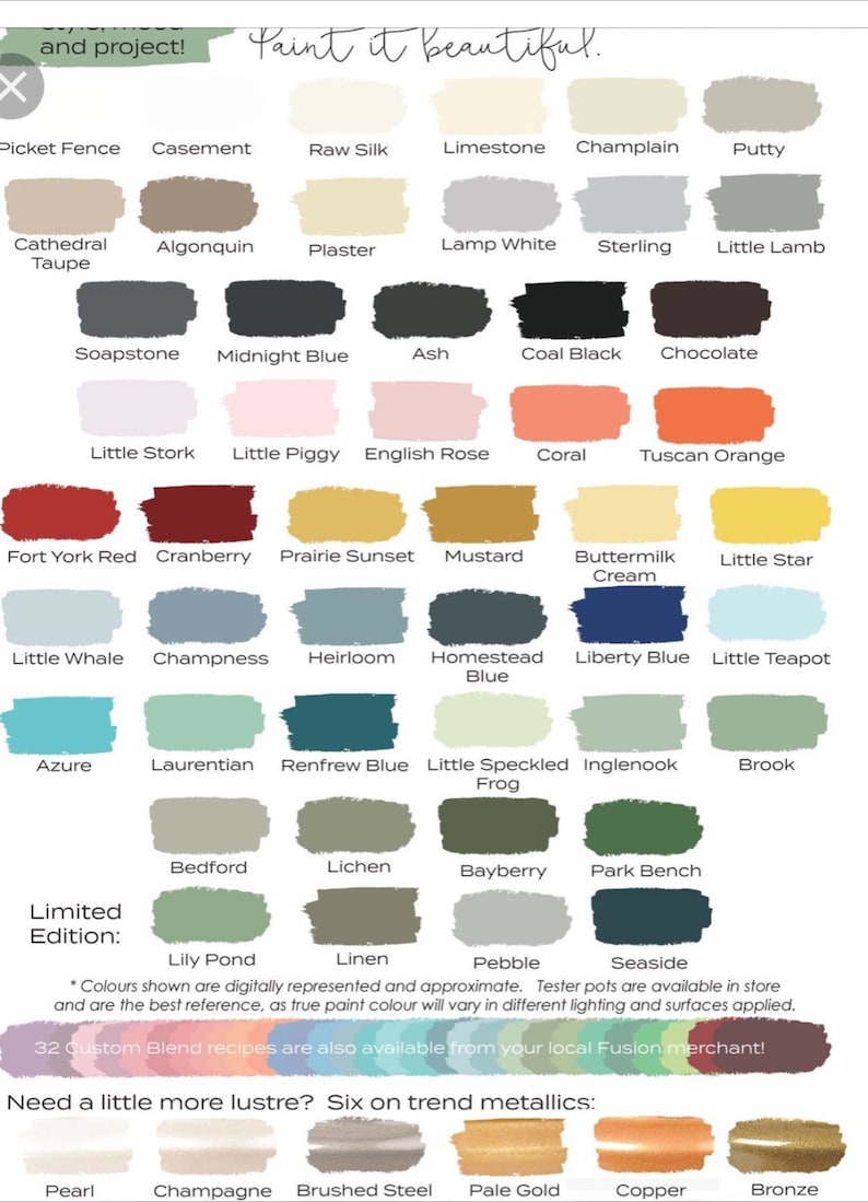 May include: A chart of paint colors with names like "Picket Fence", "Casement", "Raw Silk", "Limestone", "Champlain", "Putty", "Cathedral Taupe", "Algonquin", "Plaster", "Lamp White", "Sterling", "Little Lamb", "Soapstone", "Midnight Blue", "Ash", "Coal Black", "Chocolate", "Little Stork", "Little Piggy", "English Rose", "Coral", "Tuscan Orange", "Fort York Red", "Cranberry", "Prairie Sunset", "Mustard", "Buttermilk Cream", "Little Star", "Little Whale", "Champness", "Heirloom", "Homestead Blue", "Liberty Blue", "Little Teapot", "Azure", "Laurentian", "Renfrew Blue", "Little Speckled Frog", "Inglenook", "Brook", "Bedford", "Lichen", "Bayberry", "Park Bench", "Lily Pond", "Linen", "Pebble", "Seaside", "Pearl", "Champagne", "Brushed Steel", "Pale Gold", "Copper", and "Bronze".
