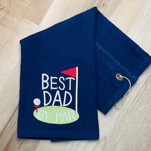 Best Dad Golf Towel | Embroidered Golf Towel| | Best Dad By Par Golf Towel | Golf Towel & Clip