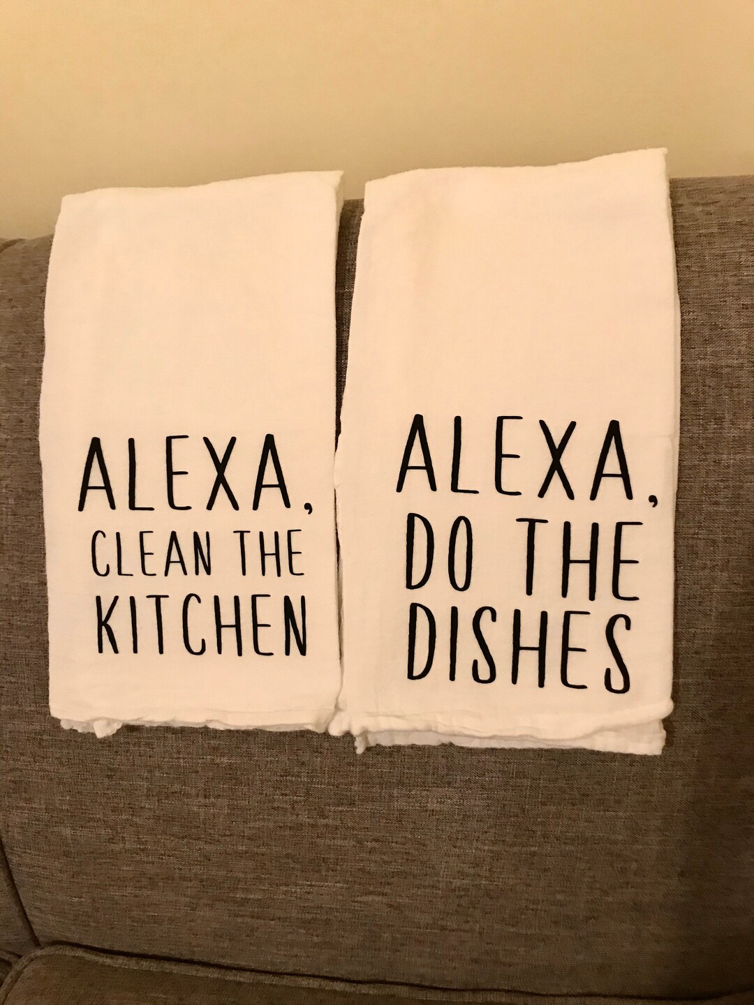 Alexa Kitchen Towel Funny Towel Phrases Clean the Kitchen Etsy