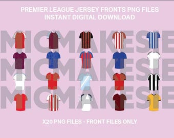 20 Premier League jersey fronts 25/26 png, instant digital download UK football soccer cricut files