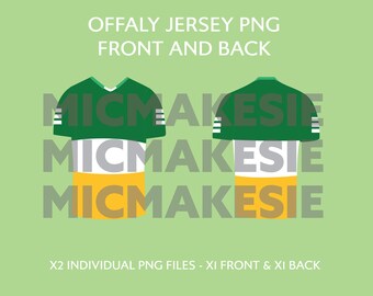 Offaly jersey png front and back instant digital download no sponsorships football cricut files