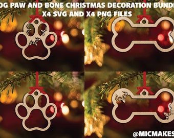 x4 Dog paw and bone Christmas decoration ornament laser cut files SVG and PNG for Cricut and Xtool