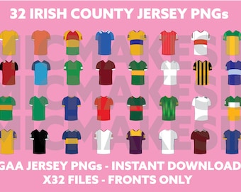 32 Irish GAA County Jerseys Fronts PNG instant download Cricut Silhouette