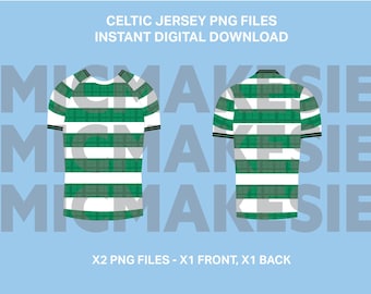 Celtic 25/26 jersey png front and back instant digital download no sponsorships football cricut files